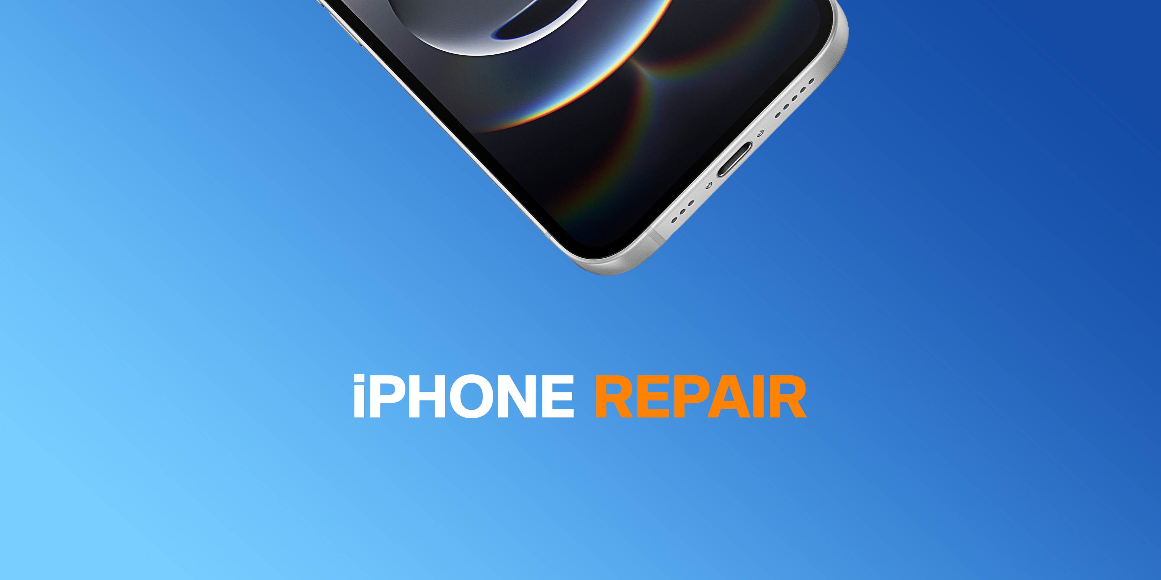 IPHONE REPAIR